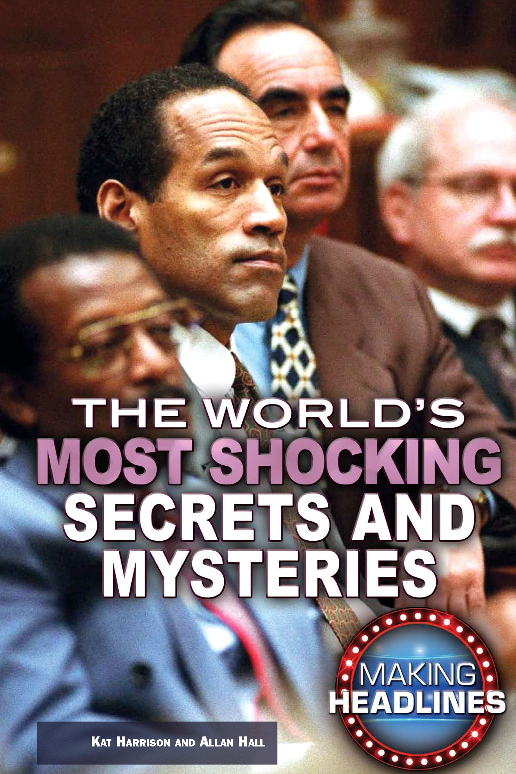 the-world-s-most-shocking-secrets-and-mysteries