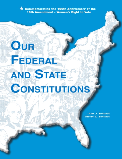 Our Federal and State Constitutions - Illinois Edition ...