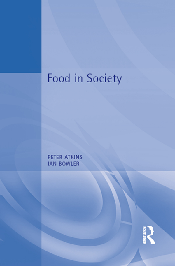 Food in Society: Economy, Culture, Geography