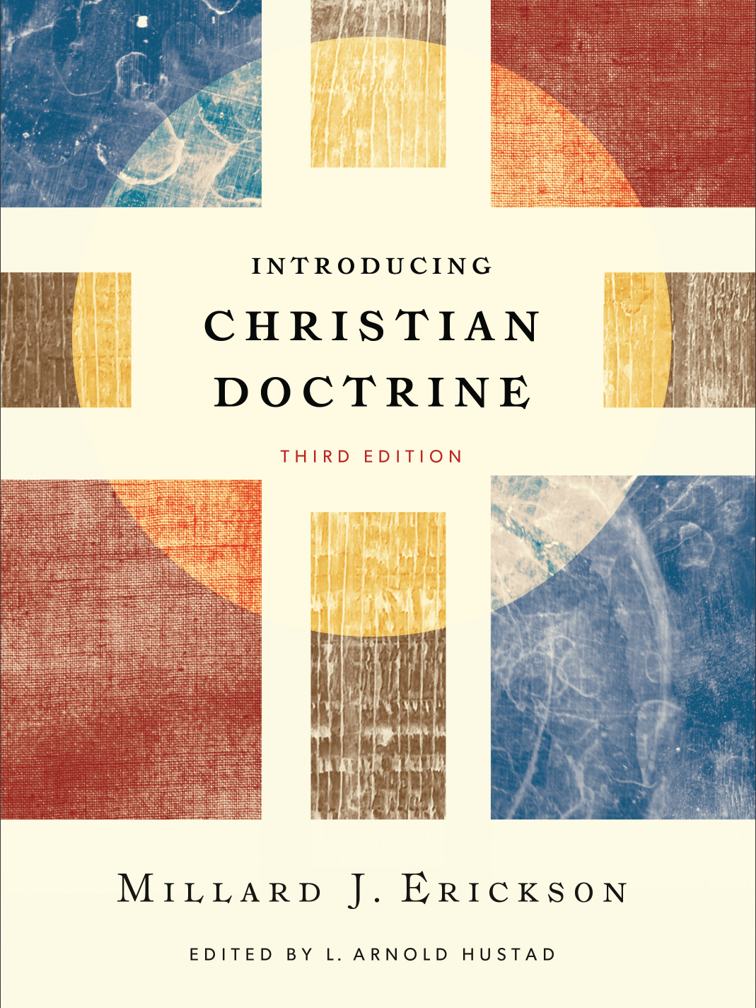 What Is Simultaneously The Most Essential Christian Doctrine