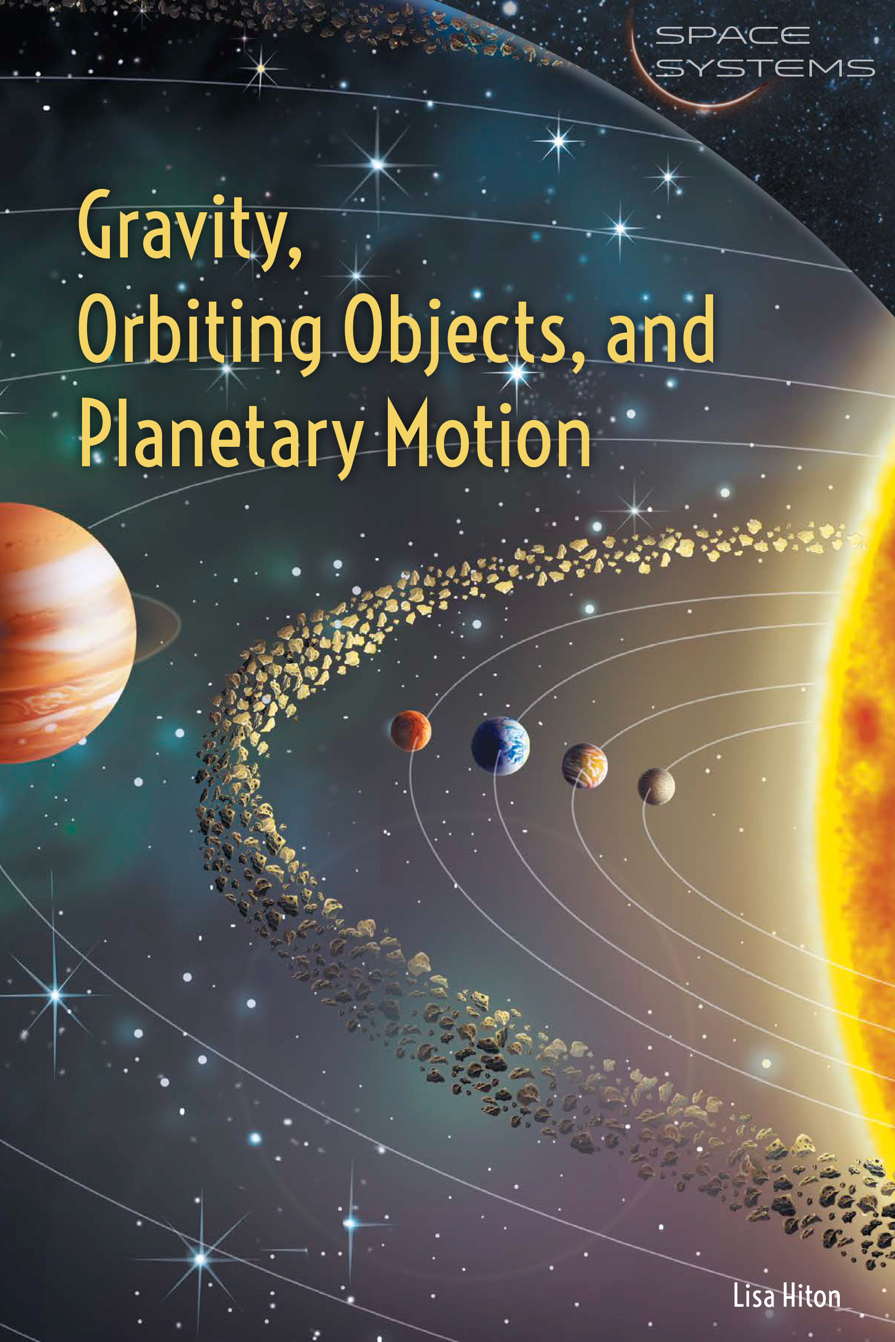 Gravity, Orbiting Objects, and Motion