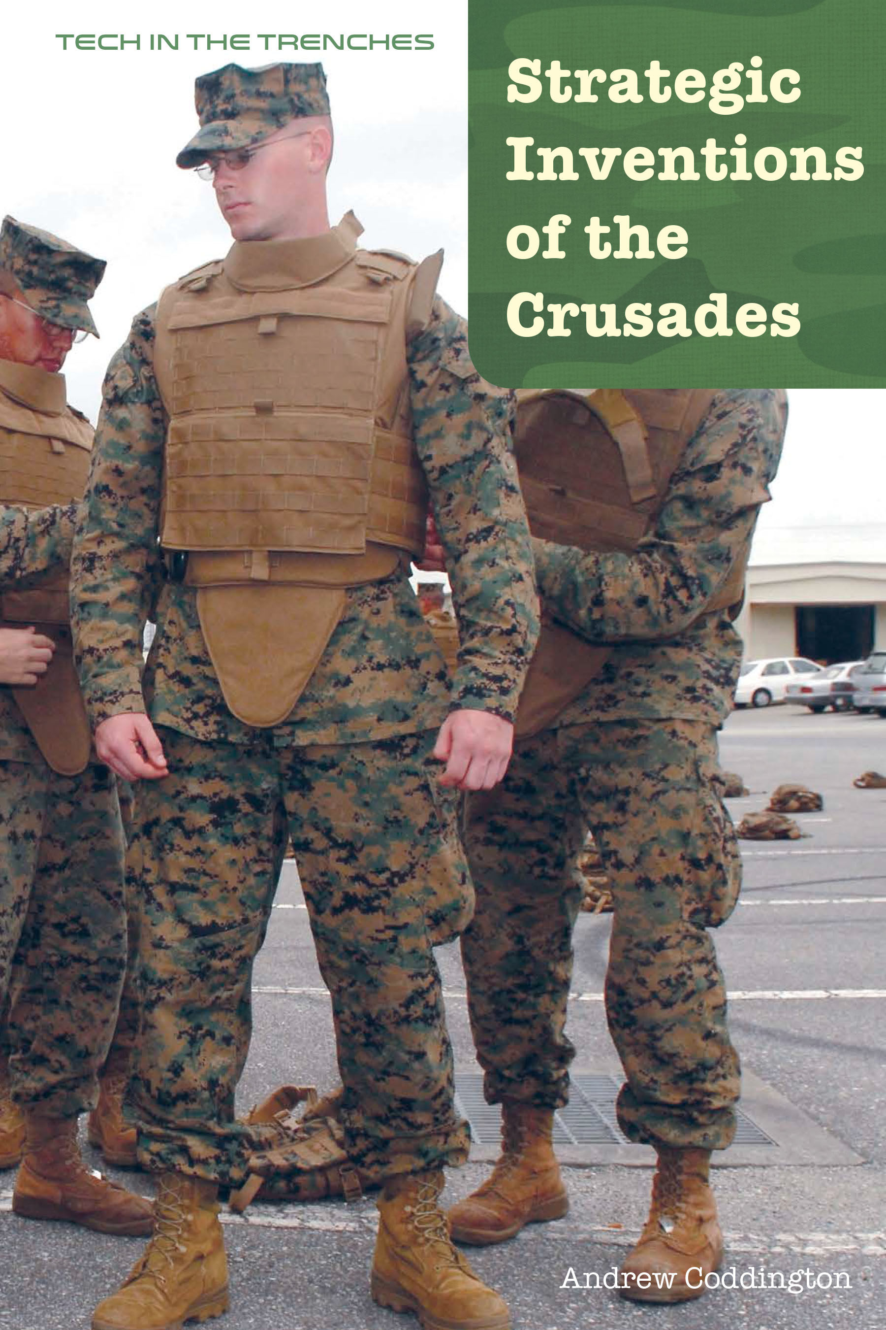 Strategic Inventions of the Crusades