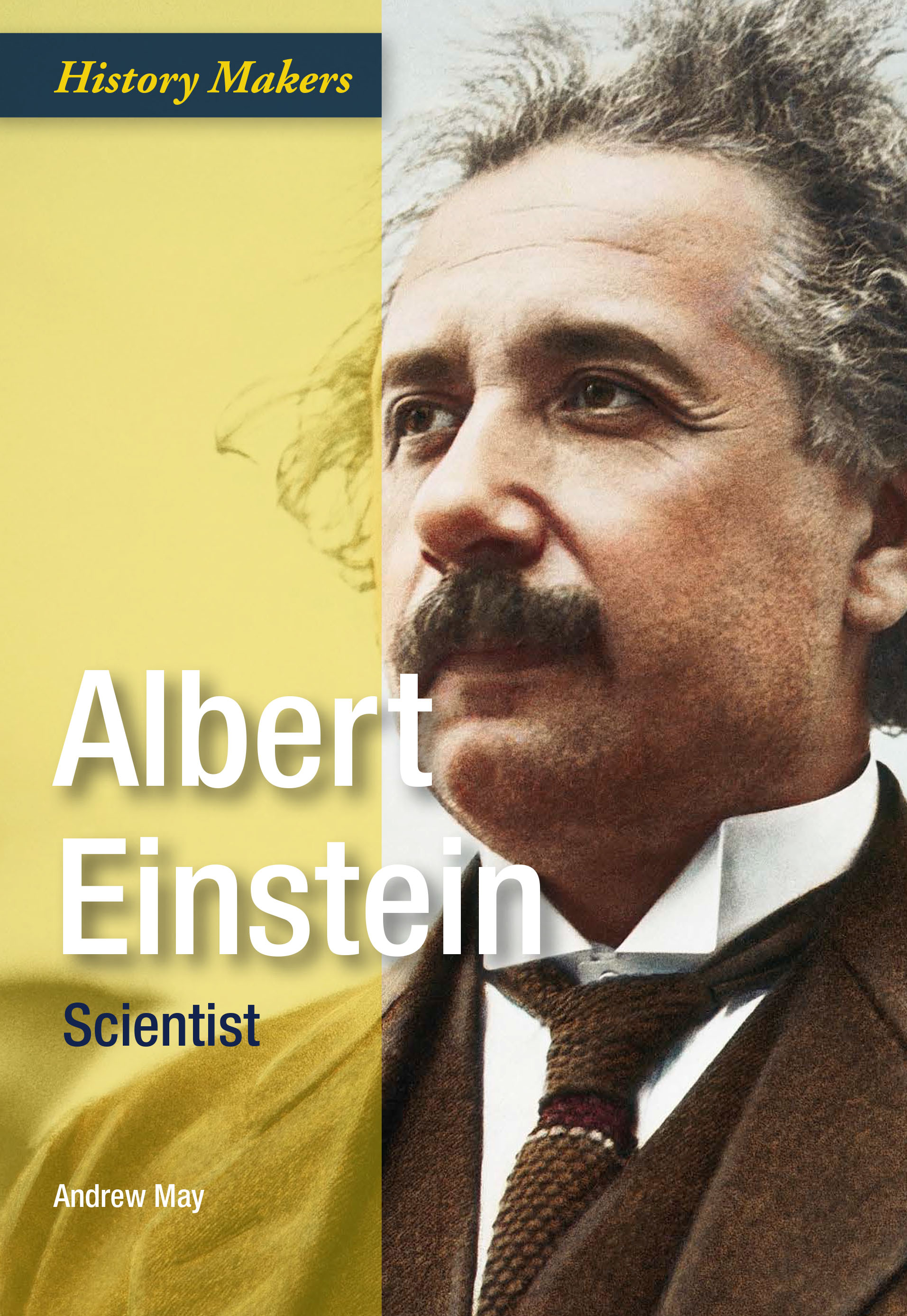 Albert Einstein: Scientist