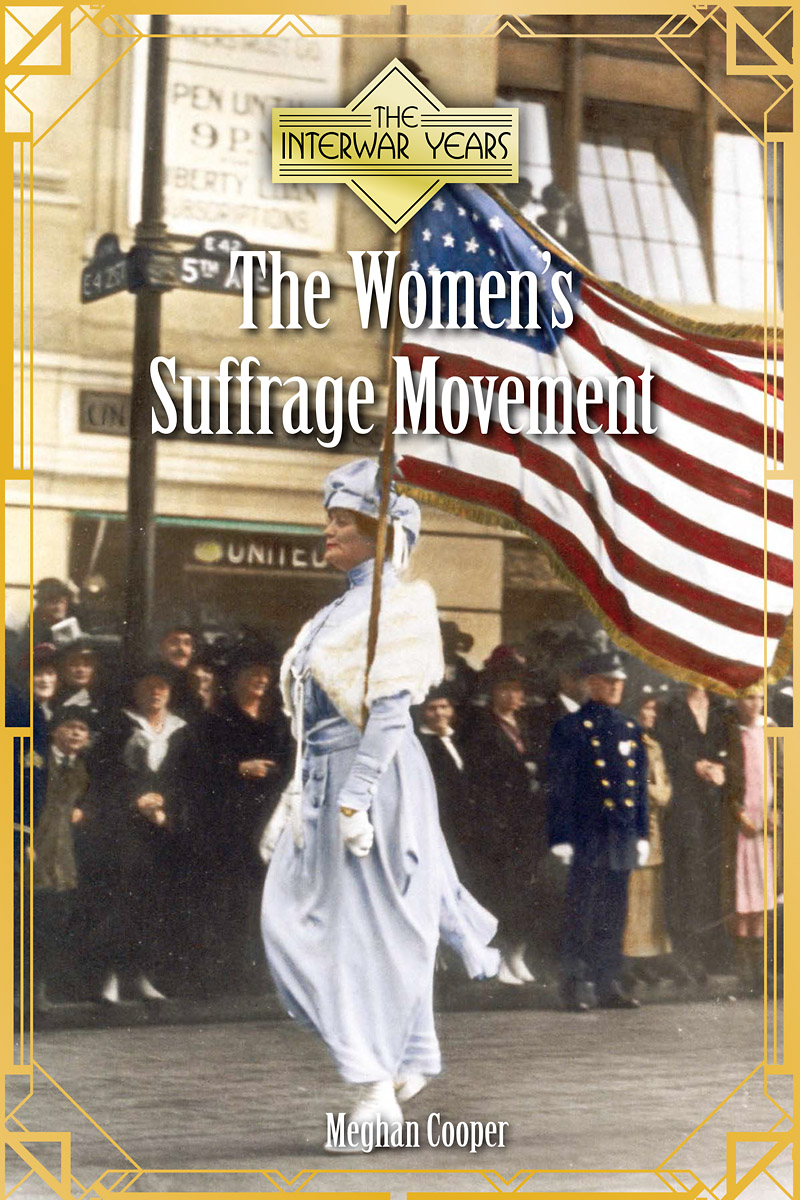 The Women’s Suffrage Movement