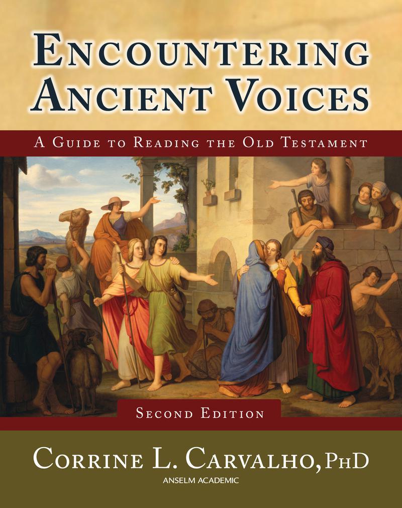 Encountering Ancient Voices, 2nd Edition A Guide to Reading the Old