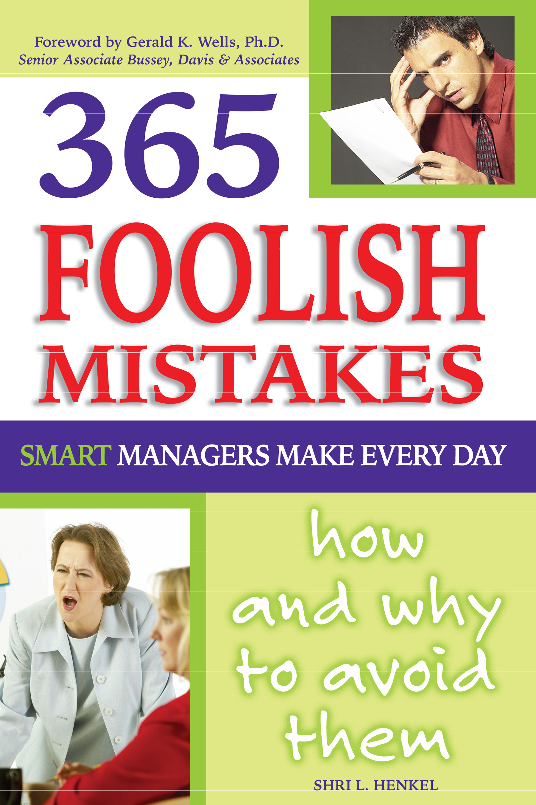 365-foolish-mistakes-smart-managers-commit-every-day-how-and-why-to