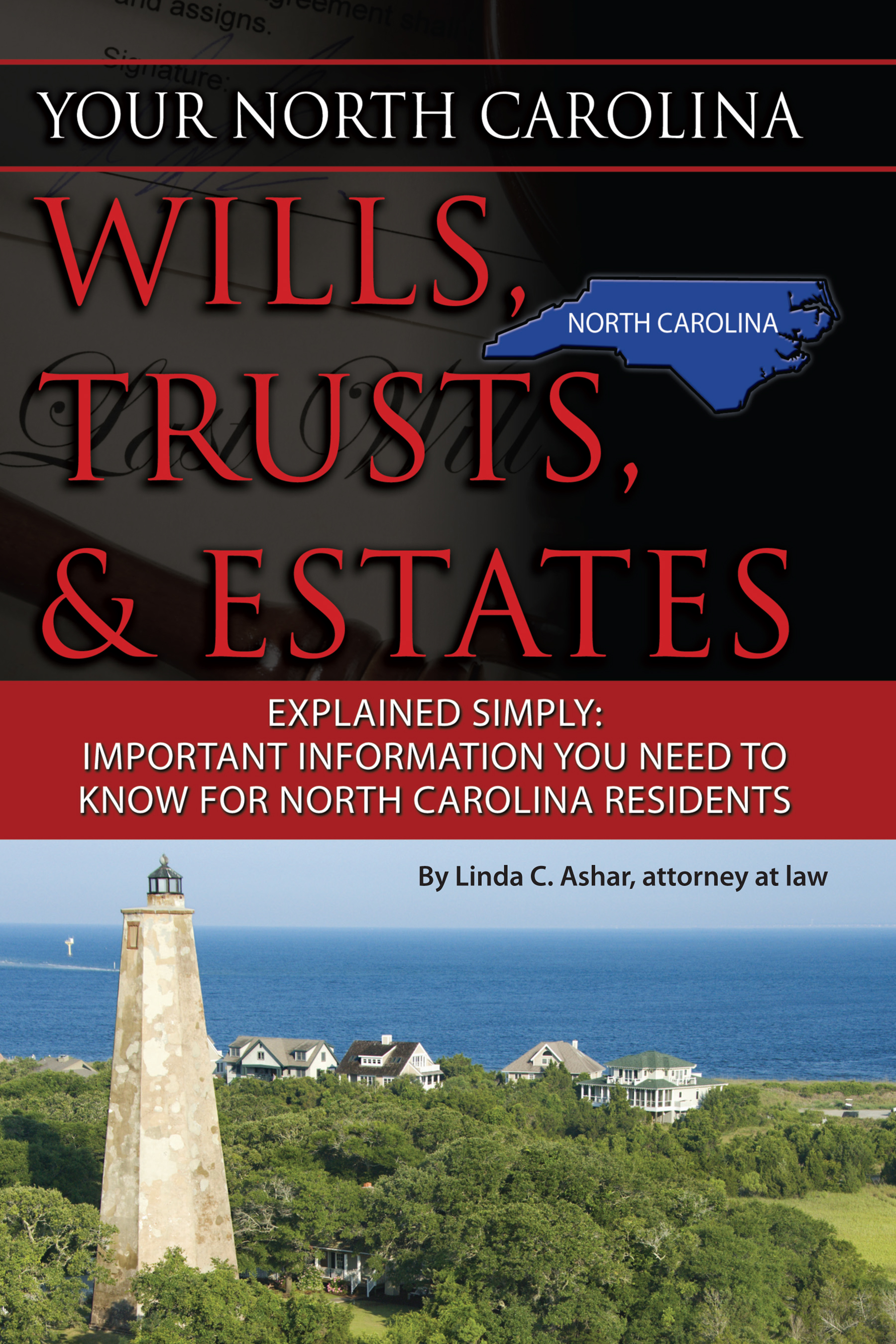 Your North Carolina Wills, Trusts, & Estates Explained Simply Important