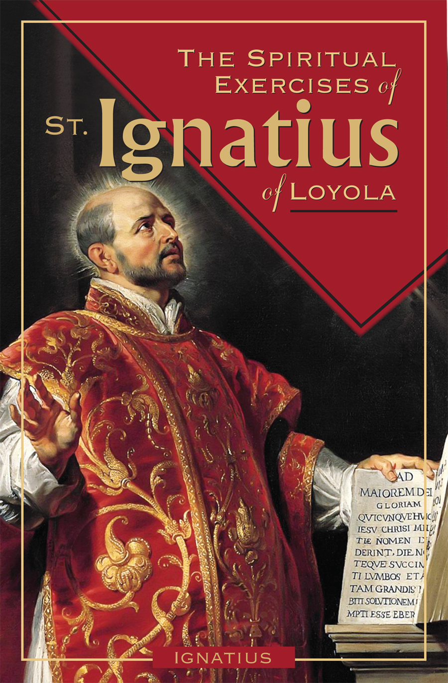 The Spiritual Exercises Of St Ignatius Of Loyola   9781681497471ET 